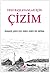 Yeni Baslayanlar Icin Cizim