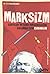 Marksizm SI;nI;flarI; Ve SI;nI;f Mücadelesini Anlamak Için Çi... by Rupert Woodfin