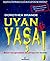 Uyan ve Yasa! by Dorothea Brande