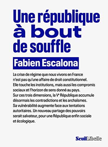 Une République à bout de souffle (French Edition)