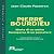 Pierre Bourdieu. Morte di un amico scomparsa di un pensatore by Jean-Claude Passeron