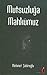 Mutsuzluga Mahkumuz