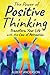 The Power of Positive Think...