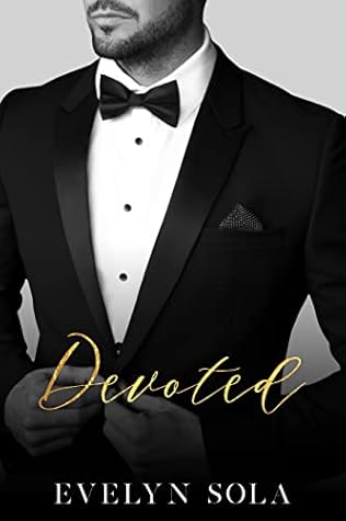 Devoted (Sutton #1.5)