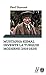 Mustafa Kemal invente la Turquie moderne (1919-1924) (French Edition)