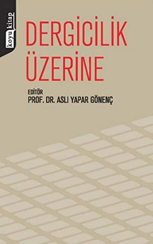 Dergicilik Uzerine (Paperback)
