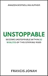 Unstoppable: Beco...