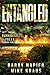 Entangled: Darkness Falls Book 3: A Thrilling Post-Apocalyptic Series