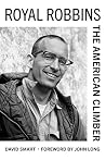 Royal Robbins: Th...