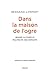 Dans la maison de l'ogre - Quand la famille maltraite ses enfants (SCIEN HUM (H.C)) (French Edition)