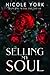 Selling My Soul (Dancing With the Devil)