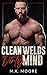 Clean Welds Dirty Mind (Good With His Hands)