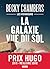 La Galaxie vue du sol (Les Voyageurs #4)