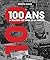 100 ANS A TRAVERS LES UNES ...