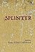 Splinter by Susan O'Dell Underwood