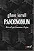 Pandemonium by Gibson Burrell