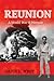 Reunion: A World War II Memoir