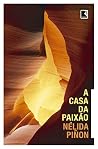 A Casa da Paixão