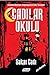 Cadilar Okulu - Sakar Cadi