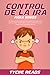 Control de la ira para niños by Tyche Reads
