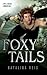 Foxy Tails