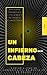 Un infierno en mi cabeza by María de Gracia Morales García