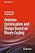 Antenna Optimization and Design Based on Binary Coding (Modern Antenna)