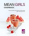 Mean Girls Cookbo...