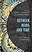 Between Being and Time: Fro...