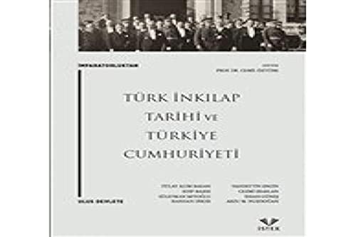 Imparatorluktan Ulus Devlete: Türk Inkilap Tarihi ve Türkiye Cumhuriyeti (Paperback)
