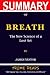 Summary Of Breath: The New ...