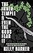 The Inner Temple & Even The Gods Fear It: Book 1 & 2