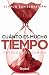 Cuánto es mucho tiempo: Retazos del camino