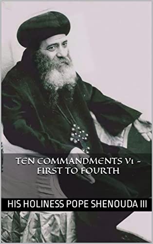 Ten Commandments v1 - First to Fourth (Kindle Edition)