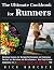 The Ultimate Cookbook for Runners by Nick Hancock