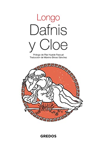 Dafnis y Cloe (Textos Clásicos nº 22) (Spanish Edition)