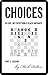 Choices: A hilarious and gr...