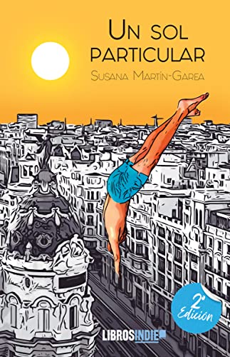 Un sol particular (Spanish Edition)
