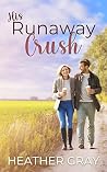 His Runaway Crush (Easter in Gilead #3)