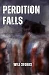 Perdition Falls: Book One of the Parabellum Knights Saga
