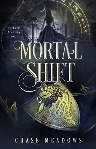Mortal Shift (Darkveil Academy #1)