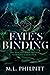 Fate’s Binding: The Witches’ Bind Trilogy Complete Collection