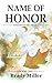 Name of Honor (Wind Stone F...