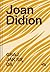 Graj jak się da by Joan Didion Graj jak się da by Joan Didion