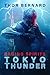 Raging Spirits: Tokyo Thunder (The Raging Spirits, #1)