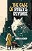 The Case Of Ryley's Revenge
