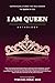 I AM QUEEN Anthology