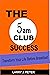 The 5am Club Success: Trans...