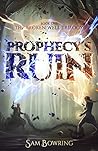 Prophecy's Ruin