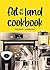 Fat of the Land Cookbook